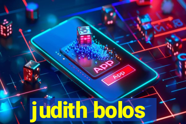 judith bolos